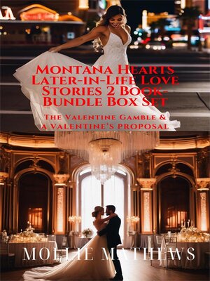 cover image of Montana Hearts Later-in-Life Love Stories 2 Book-Bundle Box Set